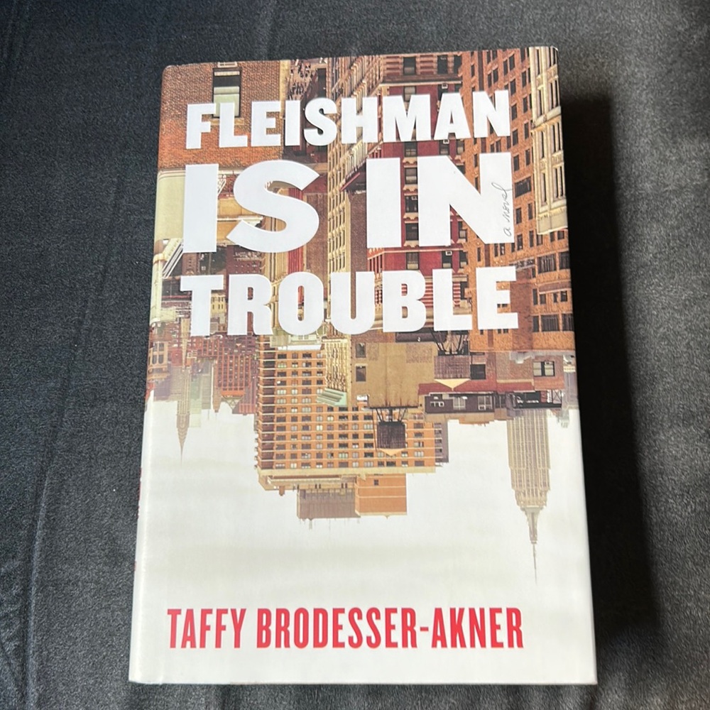 Hardcover Fleishman Is in Trouble: One of 2020's bestselling novels